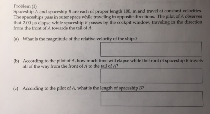 Solved Problem (1) Spaceship A And Spaceship B Are Each Of | Chegg.com