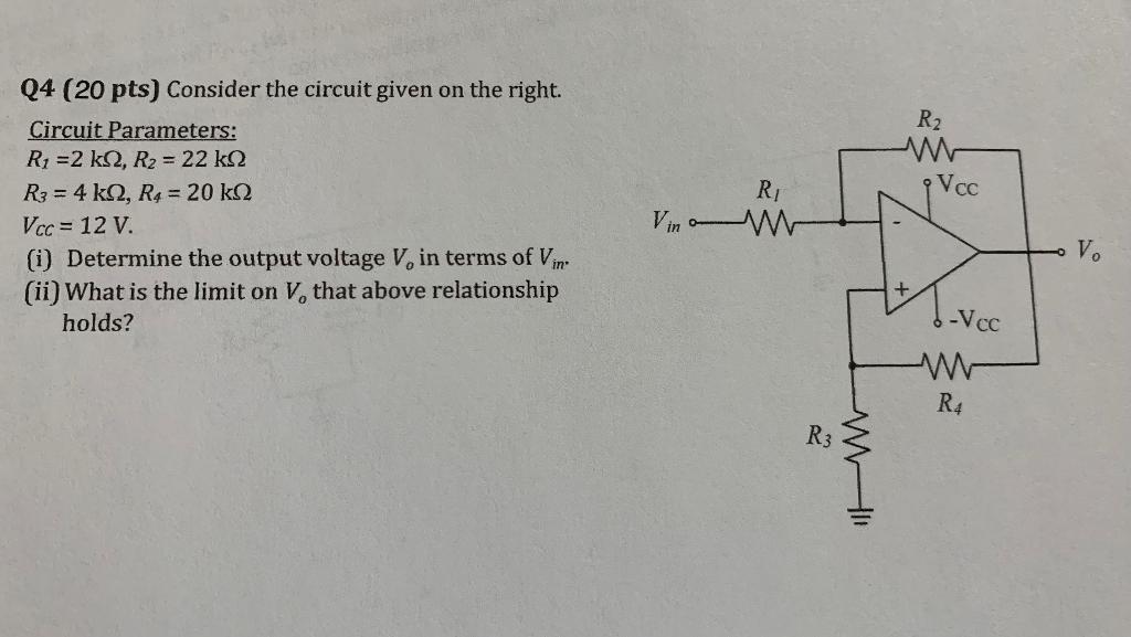 Solved R2 R V cc Q4 (20 pts) Consider the circuit given on | Chegg.com