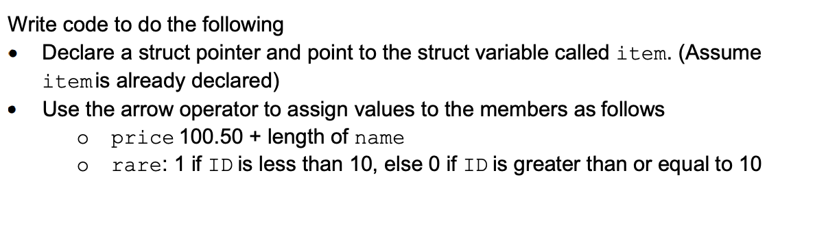 Solved . Write code to do the following Declare a struct | Chegg.com