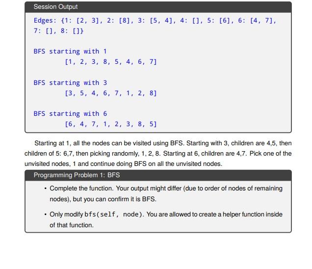 Solved Problem 1: BFS For the following problem, we'll be | Chegg.com