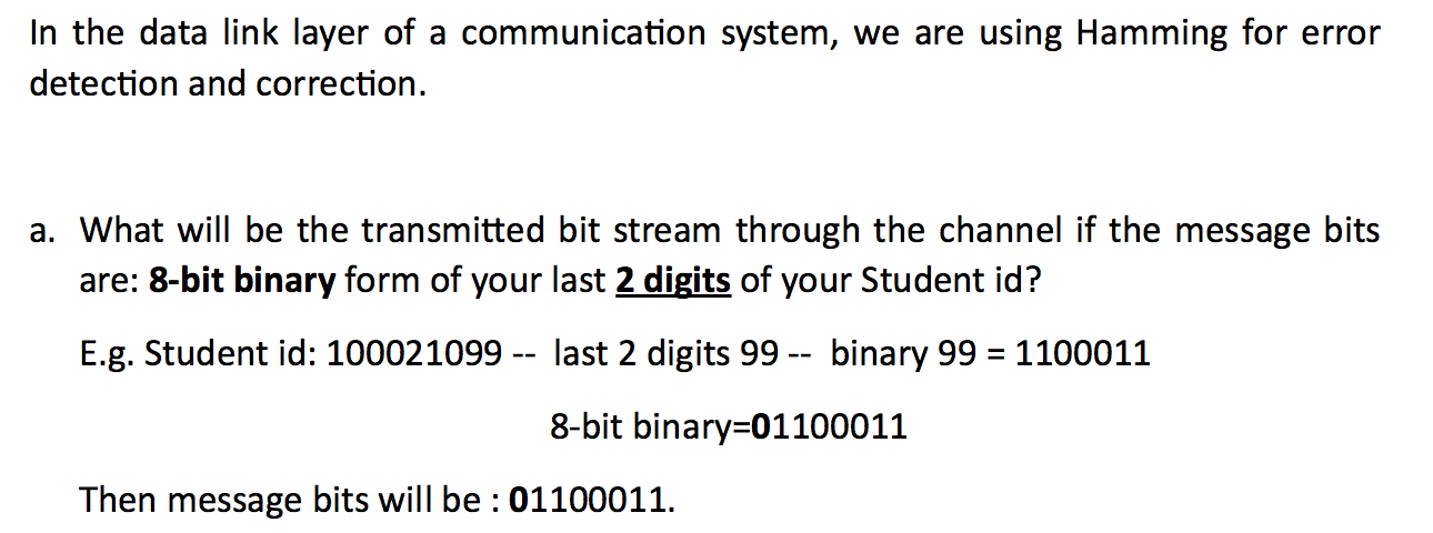 Solved In the data link layer of a communication system, we | Chegg.com