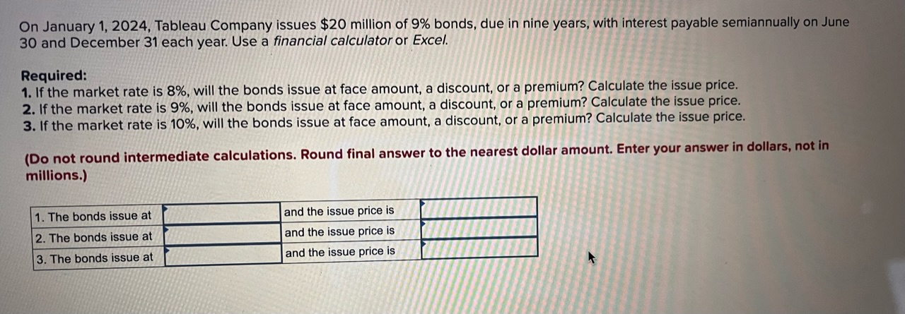 Solved On January 1 2024 Tableau Company Issues 20 Chegg Com   Php6Izrrs