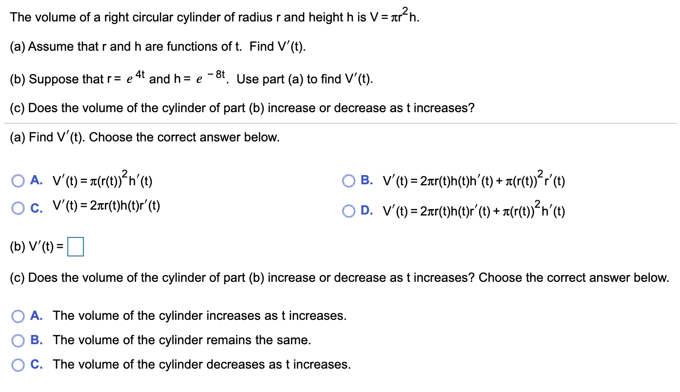 Solved The Volume Of A Right Circular Cylinder Of Radius Chegg Com