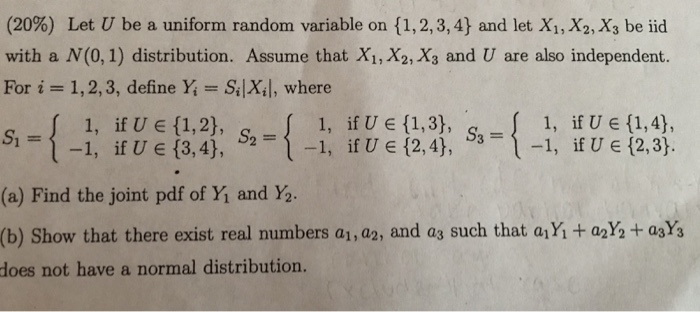 Solved (20%) Let U be a uniform random variable on { 1, 2, | Chegg.com