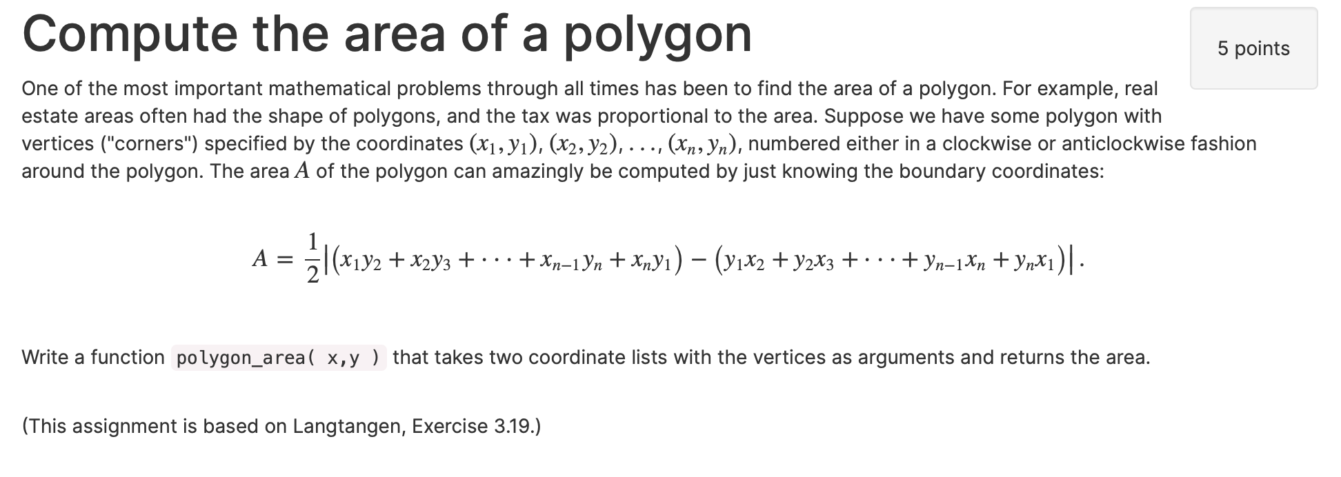 Solved Compute the area of a polygon 5 points One of the | Chegg.com