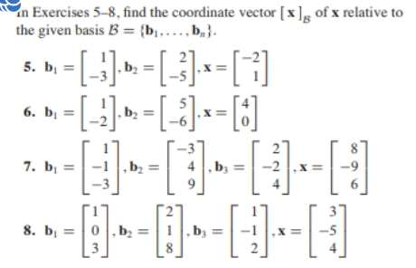 Solved In Exercises 5-8, Find The Coordinate Vector [x]g Of | Chegg.com