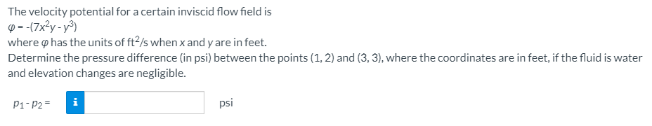 Solved The velocity potential for a certain inviscid flow | Chegg.com