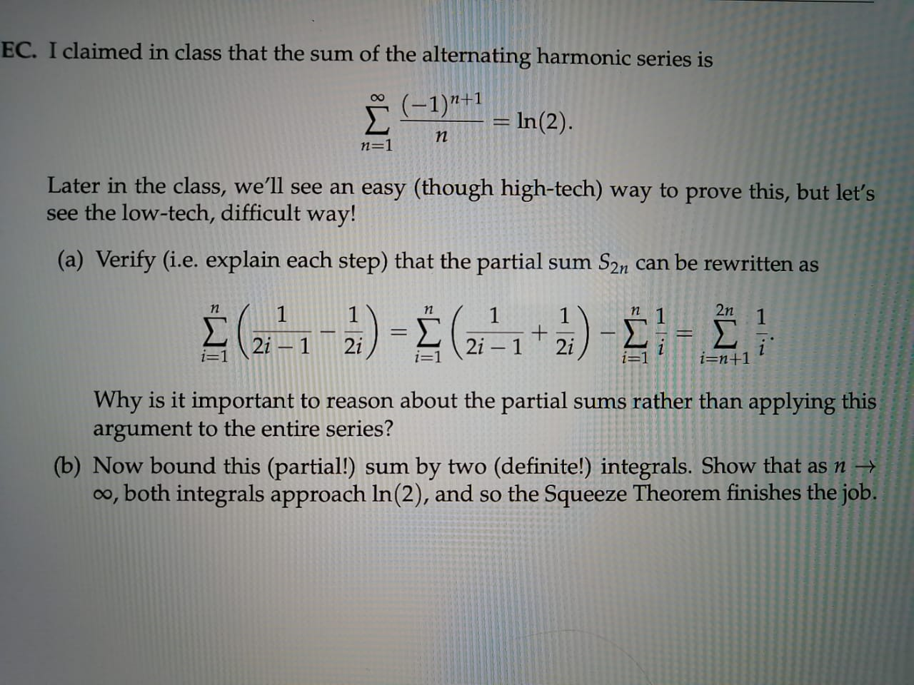 Solved EC. I claimed in class that the sum of the | Chegg.com