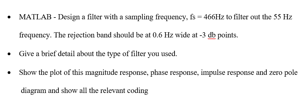 Solved MATLAB - Design a filter with a sampling frequency, | Chegg.com