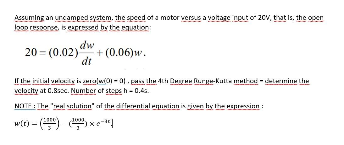 Solved Assuming an undamped system, the speed of a motor | Chegg.com