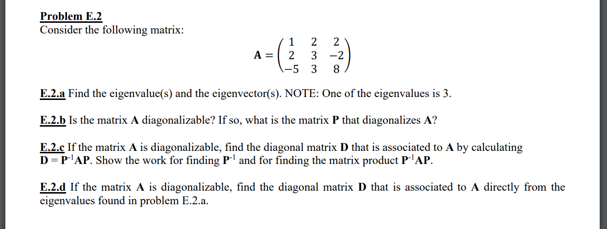 Solved Problem E.2 Consider the following matrix: | Chegg.com