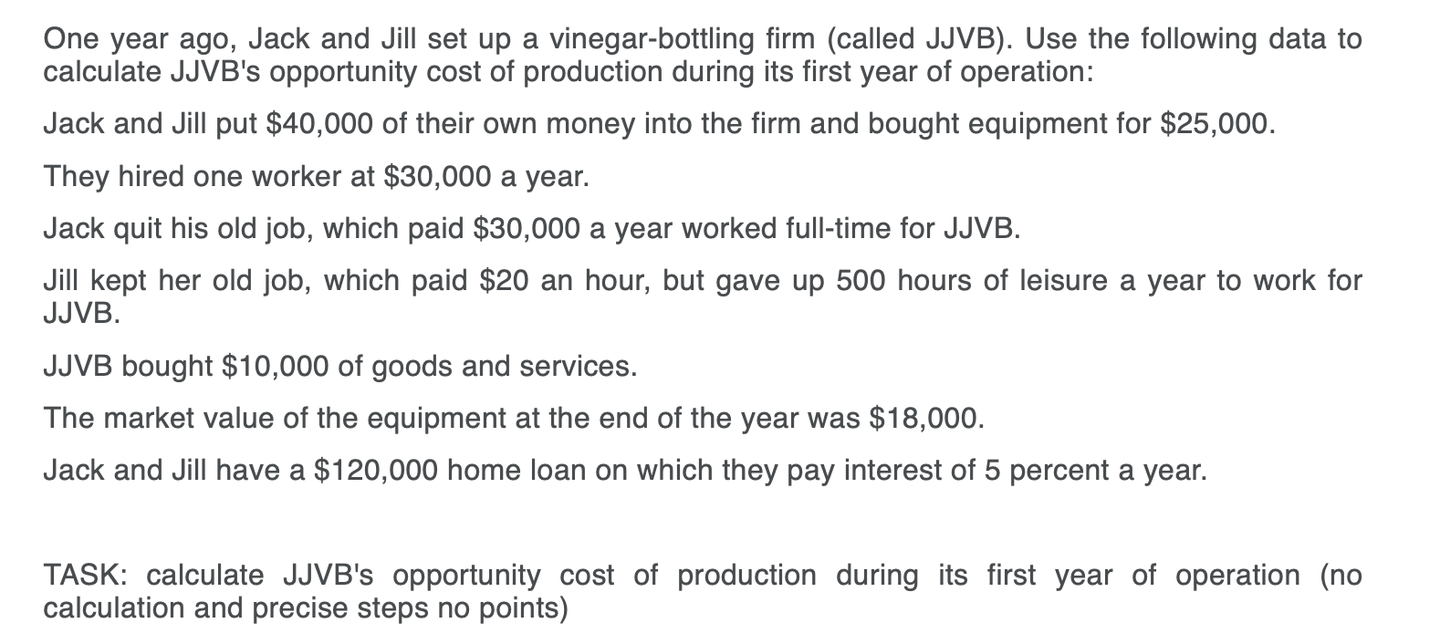 Solved One year ago, Jack and Jill set up a vinegarbottling