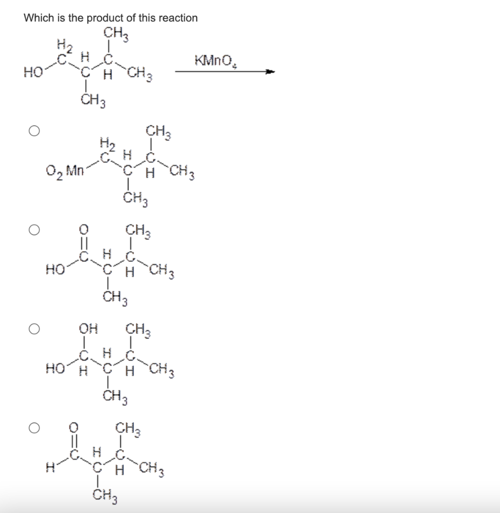 Solved Which is the product of this reaction KMnO4 Which | Chegg.com