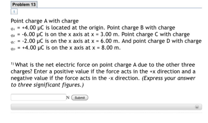 Solved Problem 13 Point charge A with charge qA = +4.00 uC | Chegg.com
