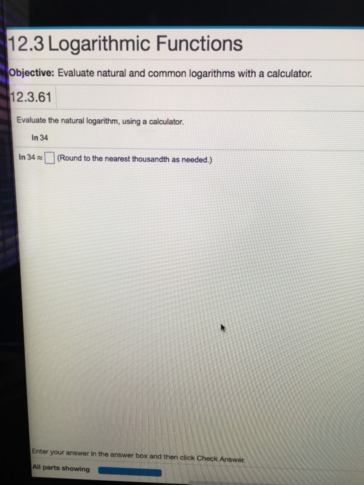 Solved Evaluate the natural logarithm, using a calculator.