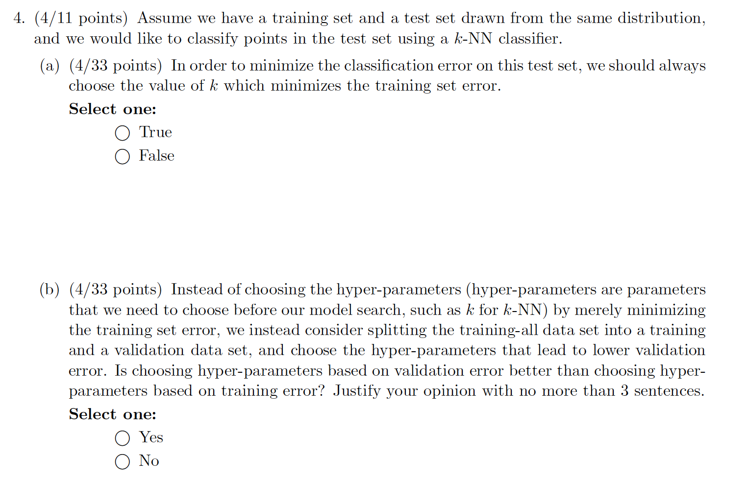 Solved 4. (4/11 points) Assume we have a training set and a | Chegg.com