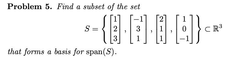 Solved Problem 5. Find a subset of the set | Chegg.com