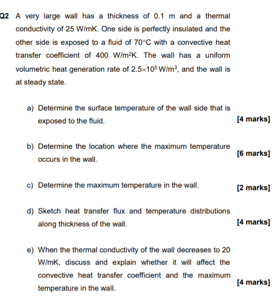 Solved Q2 A very large wall has a thickness of 0.1 m and a | Chegg.com