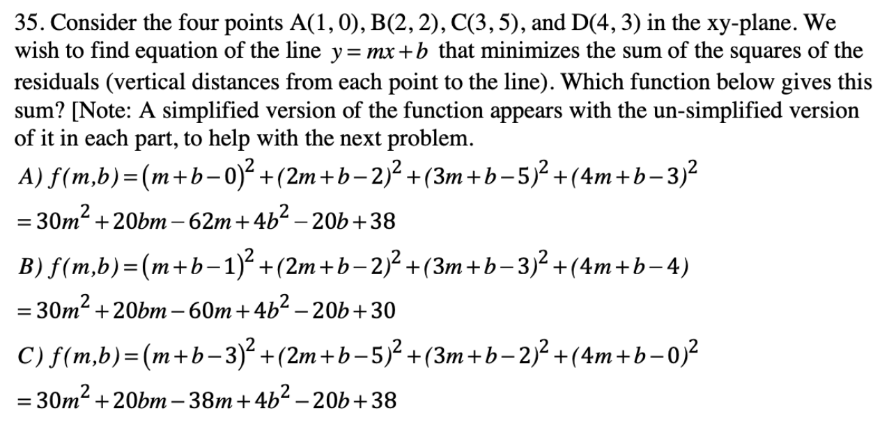 Solved 35. Consider the four points A(1,0), B(2,2), C(3,5), | Chegg.com