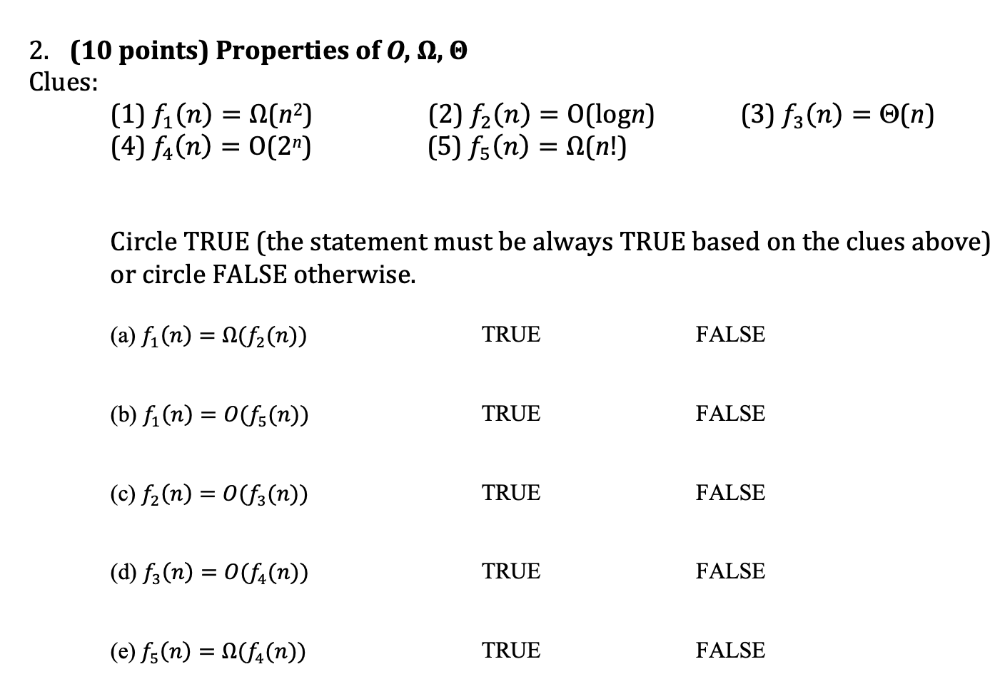 Solved 2. (10 points) Properties of 0,Ω,Θ Clues: (1) | Chegg.com