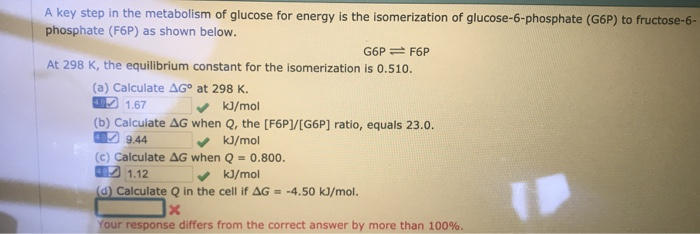 Solved A key step in the metabolism of glucose for energy is | Chegg.com