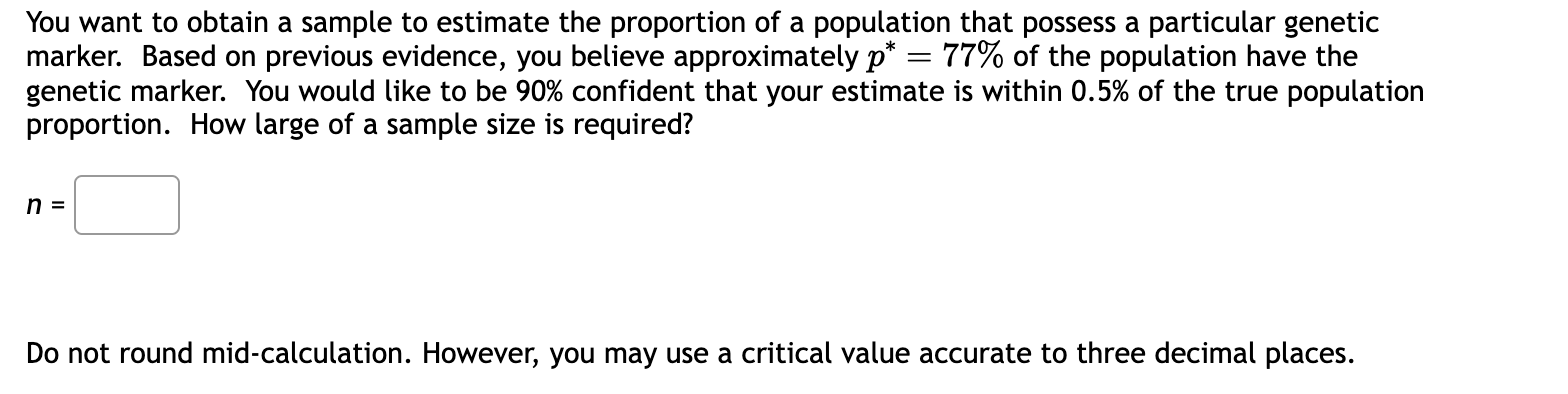 Solved You want to obtain a sample to estimate the | Chegg.com