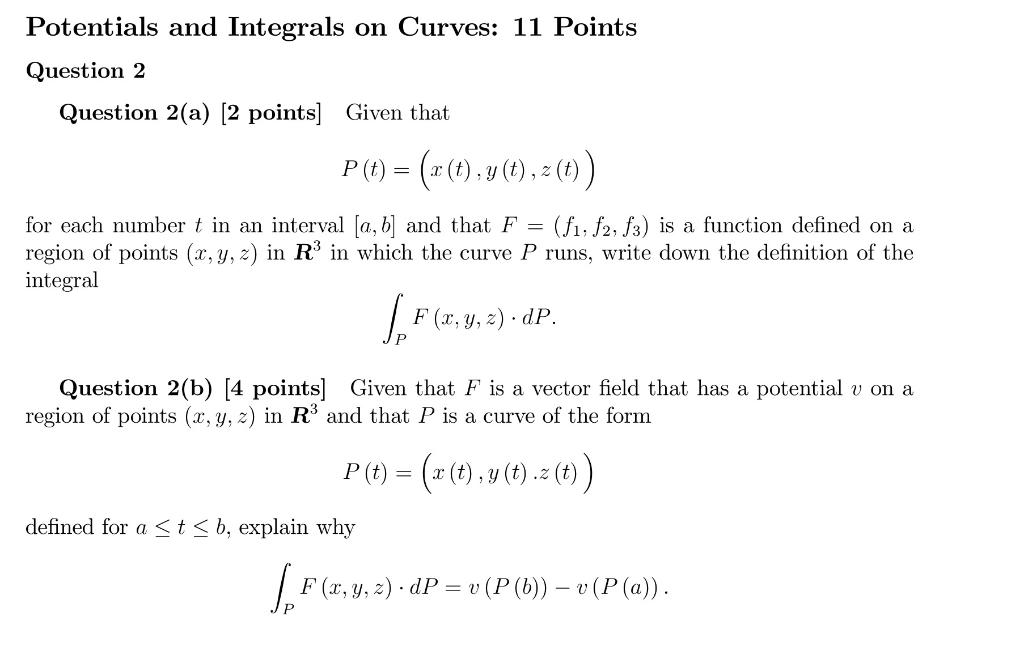 Solved Potentials And Integrals On Curves 11 Points Ques Chegg Com