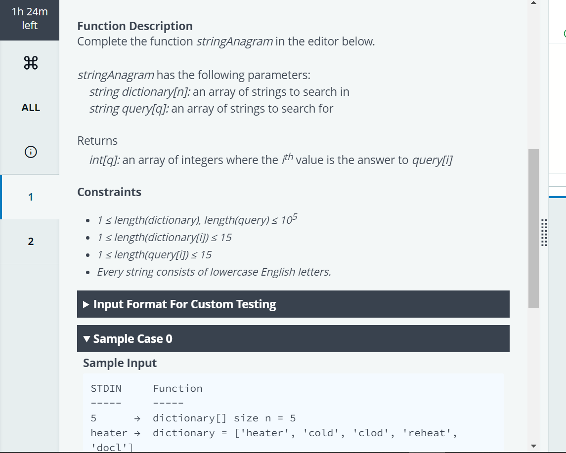 Solved 1h 24m left 1. String Anagram 46 ALL An anagram of a