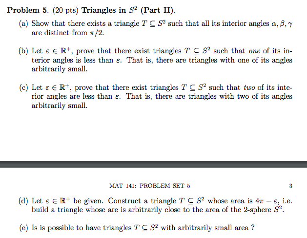 Solved Problem 5. (20 pts) Triangles in S2 (Part II). (a) | Chegg.com