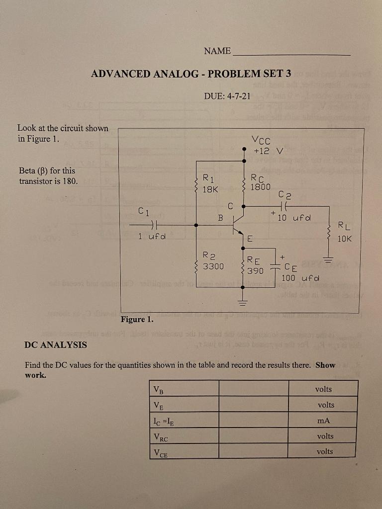 Solved NAME ADVANCED ANALOG - PROBLEM SET 3 DUE: 4-7-21 Look | Chegg.com