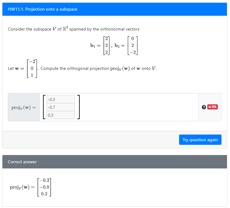 Solved HW11.1. Projection onto a subspace Consider the