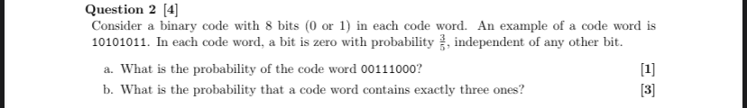 Solved Question 2 (4) Consider a binary code with 8 bits (0 | Chegg.com