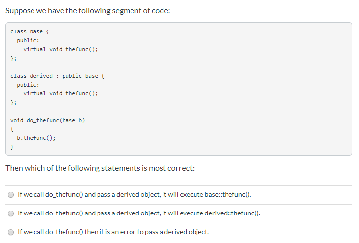 Solved Suppose we have the following segment of code: class | Chegg.com
