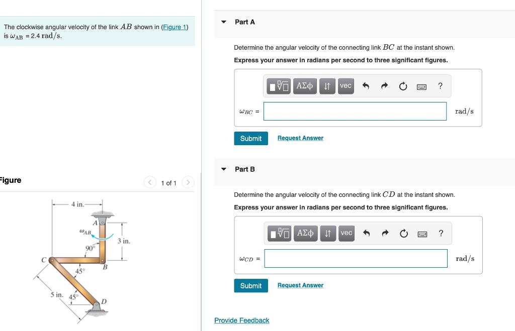 Solved Part A The Clockwise Angular Velocity Of The Link Ab 