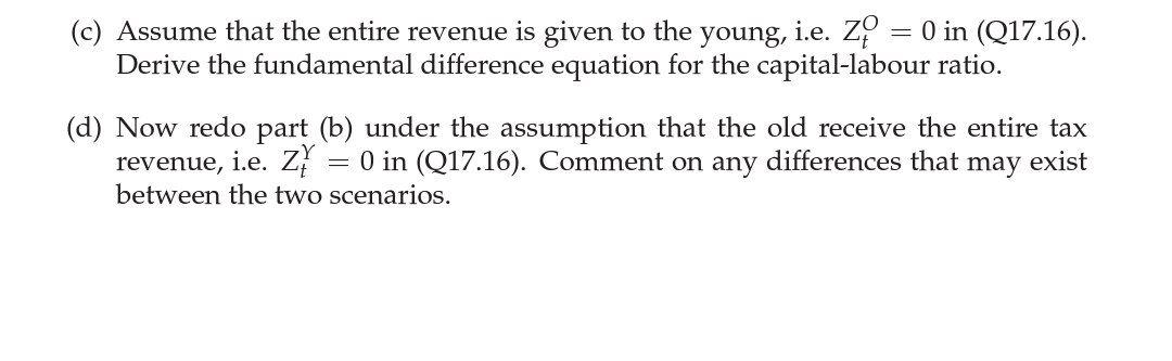 Solved = (c) Assume That The Entire Revenue Is Given To The | Chegg.com