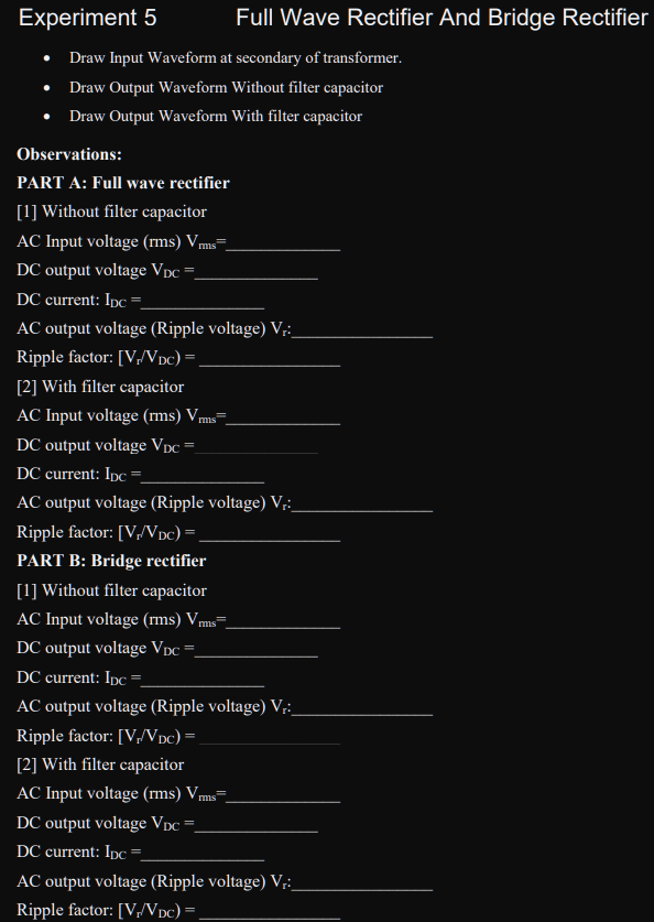 Solved Experiment Procedure: PART A: Full wave rectifier • | Chegg.com