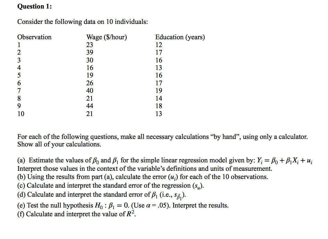 Solved Question 1: Consider The Following Data On 10 | Chegg.com