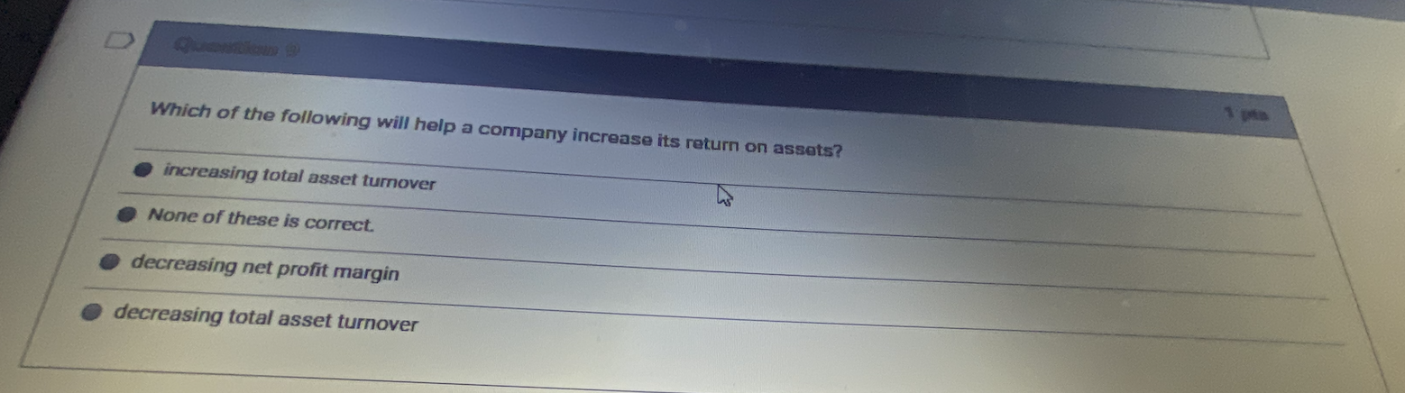 Solved Which Of The Following Will Help A Company Increase Chegg