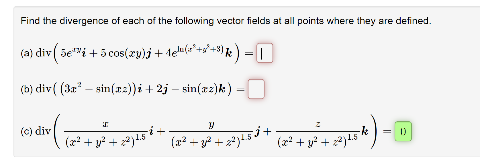 Solved Find the divergence of each of the following vector | Chegg.com