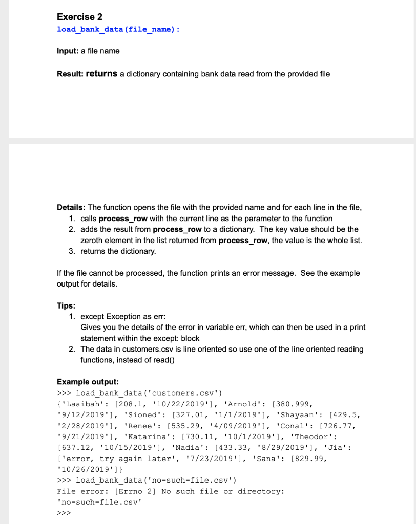 Solved Exercise 2 Load_bank_data (file_name) : Input: A File | Chegg.com