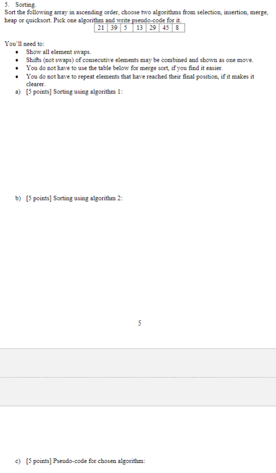 Solved 5. Sorting. Sort the following array in ascending | Chegg.com