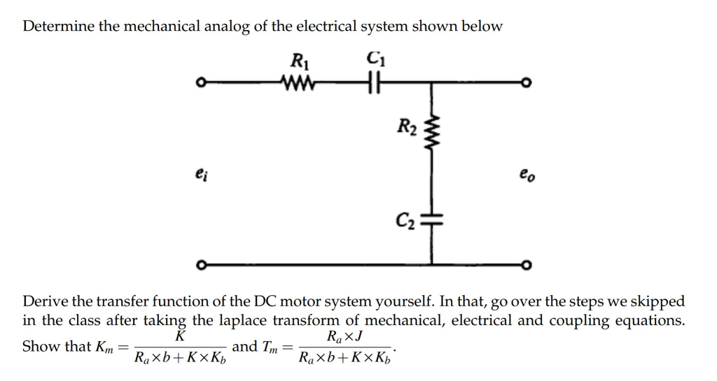 Solved Determine the mechanical analog of the electrical | Chegg.com