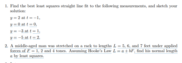 Solved 1. Find The Best Least Squares Straight Line Fit To | Chegg.com