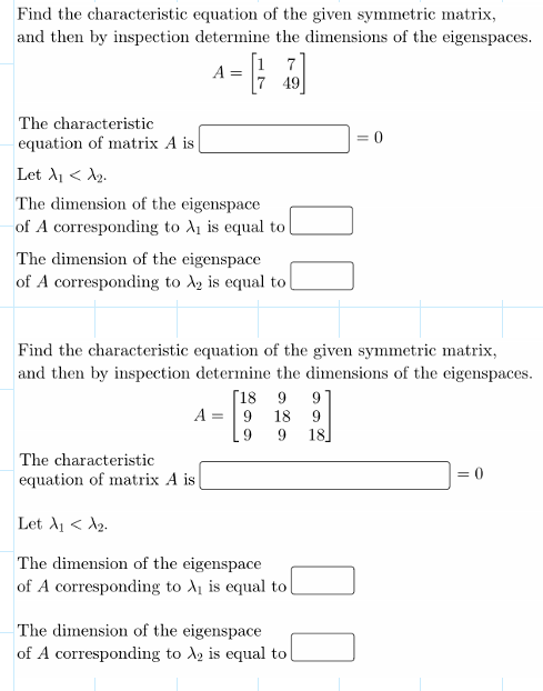 Solved Find the characteristic equation of the given | Chegg.com