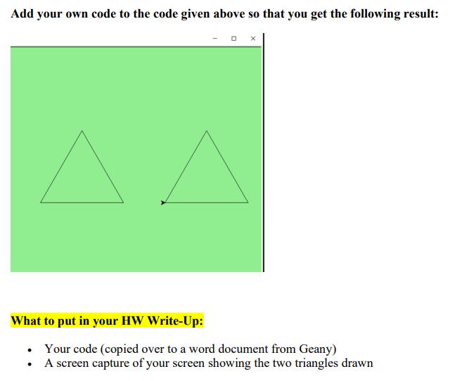 Solved Two Triangles Using the Code we Learned in Class and | Chegg.com