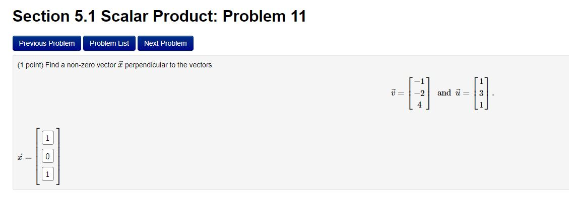 Solved Section 5.1 Scalar Product: Problem 11 Previous | Chegg.com