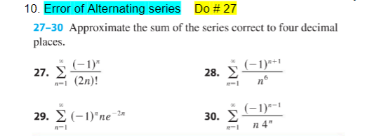 Solved 10. Error of Alternating series Do# 27 27-30 | Chegg.com