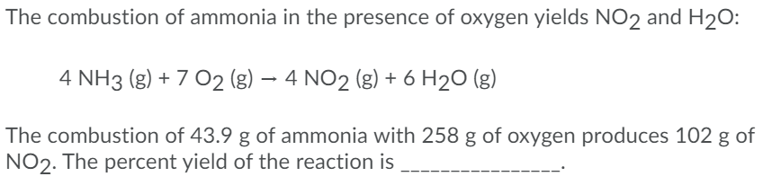 Solved The combustion of ammonia in the presence of oxygen | Chegg.com