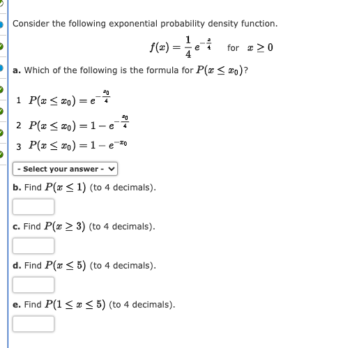 Solved Consider the following exponential probability | Chegg.com