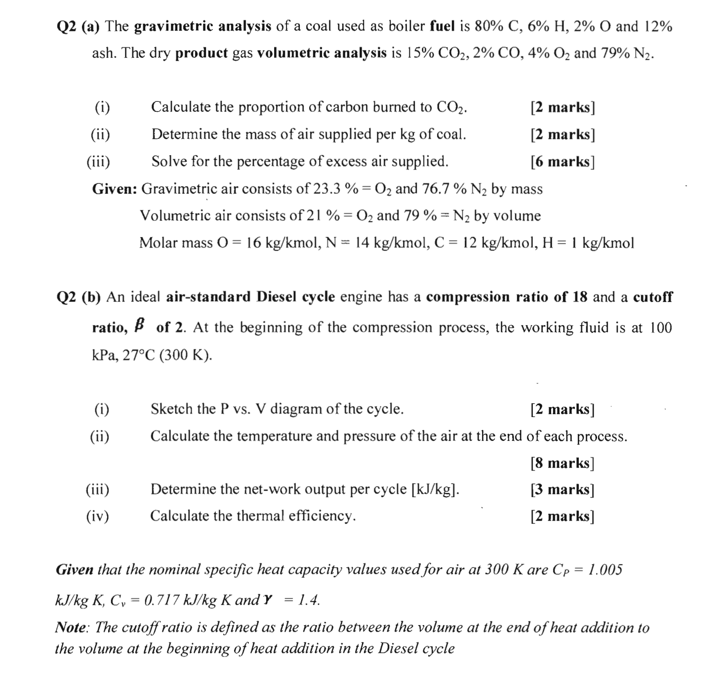 Solved Q2 (a) The gravimetric analysis of a coal used as | Chegg.com